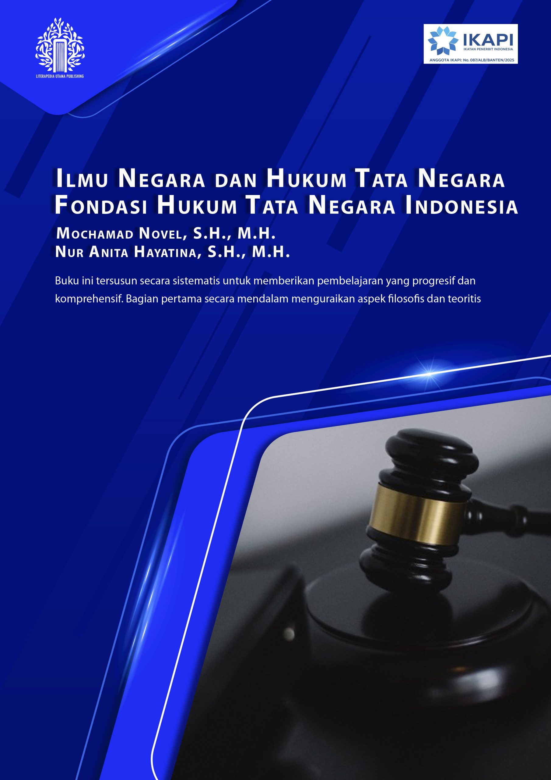 Ilmu Negara dan Hukum Tata Negara: Fondasi Hukum Tata Negara Indonesia
