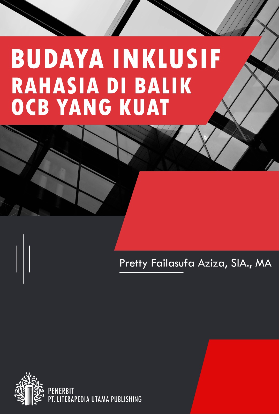 Budaya Inklusif : Rahasia dibalik OCB yang Kuat