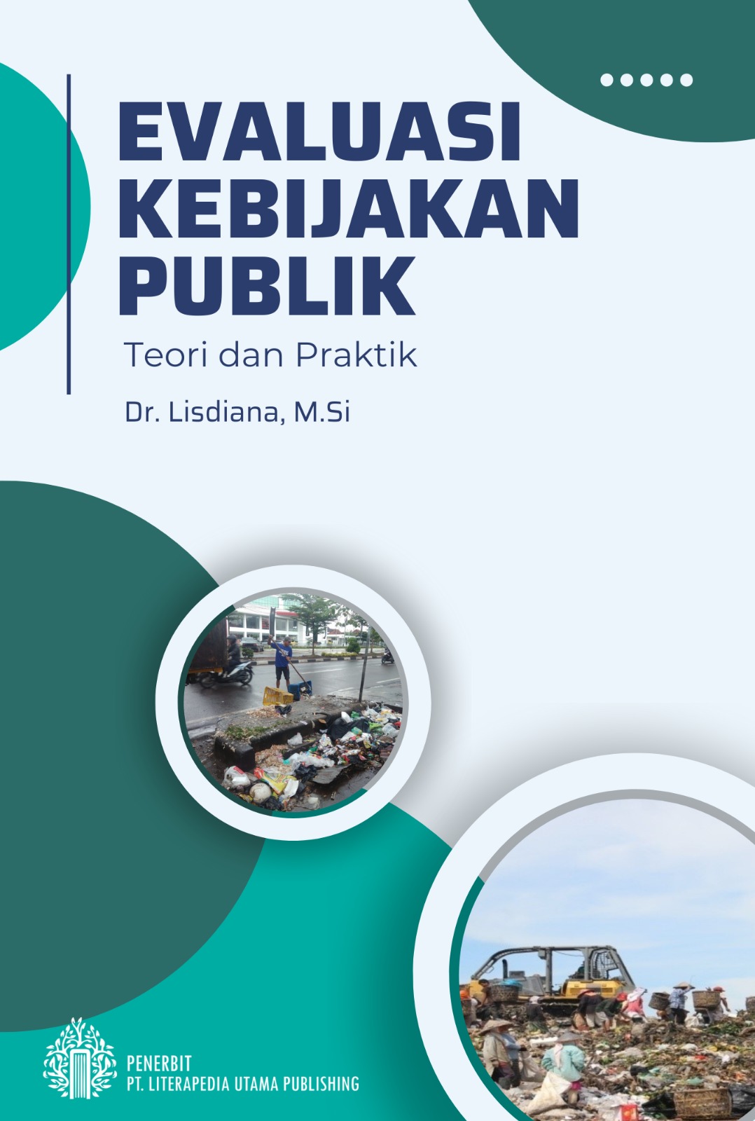 Evaluasi Kebijakan Publik Teori Dan Praktik