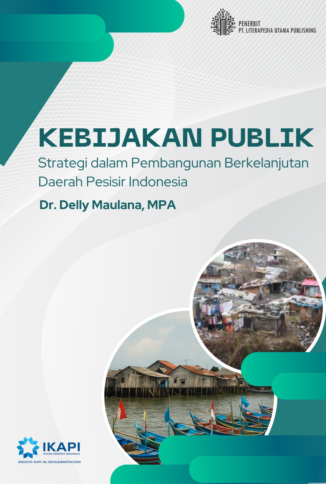 Kebijakan Publik: Strategi dalam Pembangunan Berkelanjutan Daerah Pesisir Indonesia